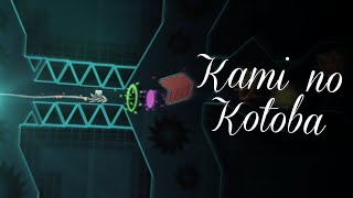 Showcase Kami no Kotoba  XL Demon Layout  Geometry Dash 211 [upl. by Akimahs377]