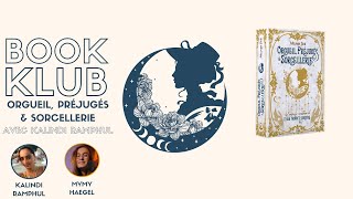 BOOK KLUB — Orgueil préjugés amp sorcellerie Jane Austen réinventée [upl. by Ellerred]