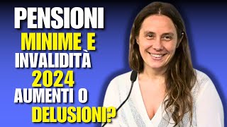 PENSIONI 2024 COSA CAMBIA PER MINIMI E INVALIDITÀ [upl. by Davy]