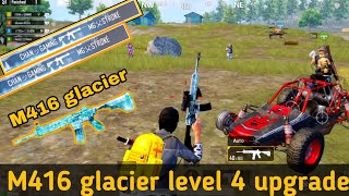 m416 glacier level 4 upgrade ❤️❤️ [upl. by Rennerb]