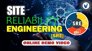 Mastering Site Reliability Engineering SRE Online Training  Demo By Visualpath [upl. by Miharba178]