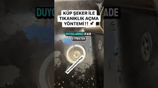 Çare küp şeker Küp şeker ile gider tıkanıklığı nasıl açılır faydalibilgiler [upl. by Thomas781]