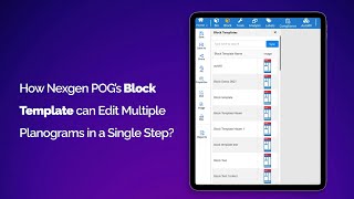 How Nexgen POG’s Block Template can Edit Multiple Planograms in a Single Step [upl. by Drandell35]