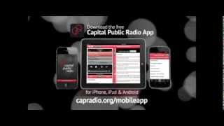 Capital Public Radio CommercialFree Mobile App [upl. by Stretch]