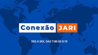 CONEXÃO JARI  MISAEL FIALHO  SEGUNDA FEIRA 28 DE OUTUBRO DE 2024 [upl. by Lenette]