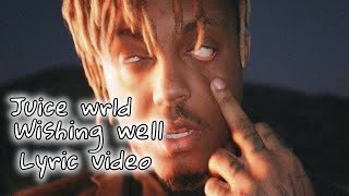 juice wrld  Wishing well short lyric video [upl. by Kcirddet]