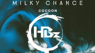 Milky Chance  Cocoon HBz Remix [upl. by Felike397]