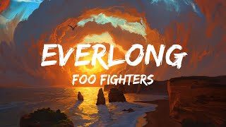 Foo Fighters  Everlong Lyrics [upl. by Broida]