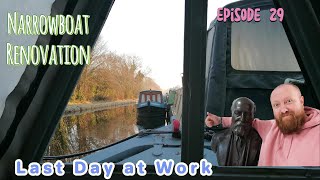 Narrowboat Renovation Episode 29  Last Day of Work [upl. by Youngran]