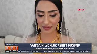 Van Aşiret Düğünü Milyonlar havada uçuştu [upl. by Mount]