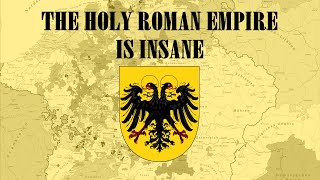 The Rise and Fall of the Holy Roman Empire A 1000Year Saga [upl. by Tcideneb]