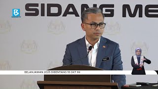 Belanjawan 2025 dibentang 18 Okt ini [upl. by Harrad]