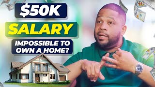 How Much House Can You REALLY Afford With a 50k a Year Salary [upl. by Nuahs937]