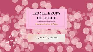 Les malheurs de Sophie  Chapitre 11 [upl. by Oak]