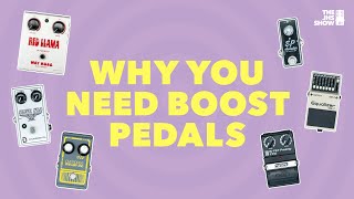 Why You NEED Boost Pedals [upl. by Eisse343]