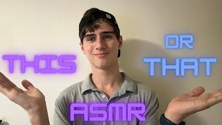 This Or That ASMR [upl. by Ardnalac]