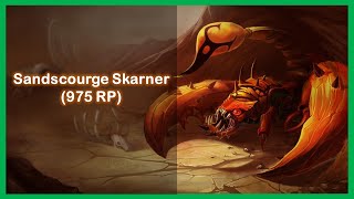 Sandscourge Skarner  League of Legends [upl. by Christos]