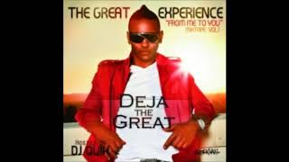 Deja The Great  Explicit Feat Dino of HTown [upl. by Barde]