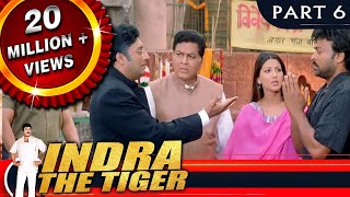 Indra The Tiger इंद्रा द टाइगर  PART 6  Hindi Dubbed Movie  Chiranjeevi Sonali Bendre [upl. by Holtz]