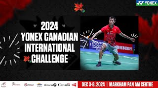 2024 YONEX Canadian International Challenge Day 1  Court 2  Round of 64 [upl. by Henley]