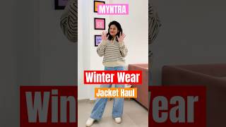 Myntra Winter Haul l Jacket Haul l Winter Wear Haul jacket myntra sweater winter viral latest [upl. by Cichocki]