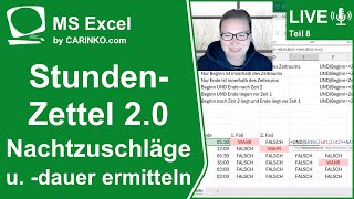 Indra Kohl Live  ExcelProjekt Stundenzettel 20 Teil 8 Nachtzuschläge und dauer  carinkocom [upl. by Arolf]