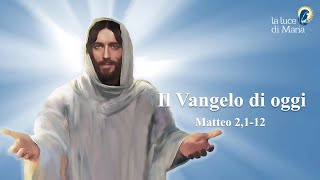 Il Vangelo di oggi sabato 6 Gennaio Matteo 2112  Commento di Papa Francesco [upl. by Hewet]