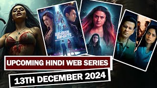 Top 10 New Release Hindi Web Series 13th December 2024 Crime Thriller [upl. by Annaerdna754]