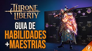 🔴 GUIA HABILIDADES Y MAESTRIAS  Throne and Liberty  Español [upl. by Llertnauq]