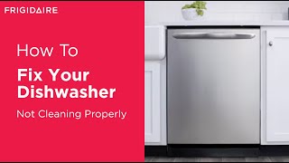 Troubleshooting Your Dishwasher Not Cleaning Properly [upl. by Barnes]