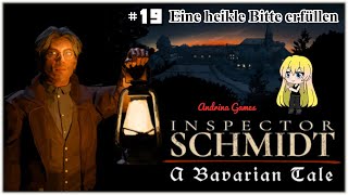 Inspector Schmidt A Bavarian Tale 19 Eine heikle Bitte erfüllen Deutsch german Gameplay [upl. by Ahsienyt518]