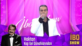 Haktan  Kop Gel Günahlarından [upl. by Norabal194]