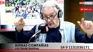 BUENAS COMPANIAS con Daniel Martinez 27112024 [upl. by Cerf]