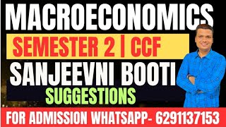 Macroeconomics Sanjeevni Booti Suggestions Semester 2 CCF  Calcutta University [upl. by Yerbua981]