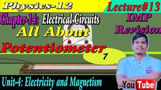 Potentiometer amp Its Application  All In One Revision Lecture13  By CLC Sir [upl. by Ihana]