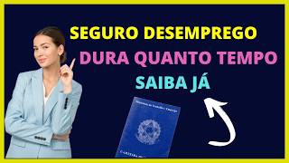 Seguro desemprego dura quanto tempo [upl. by Leinoto]