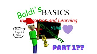 Baldis Basic part 1 gone horribly wrong [upl. by Harrak]