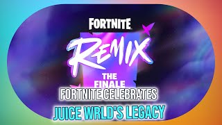 Fortnite Remix The Finale Event  Juice WRLD Tribute Live on Nov 30th [upl. by Nedlog]