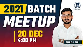 Malviya Academy 2021 Batch Meetup  20 DEC  400 PM at Offline Center Lanka Varanasi  Suraj Sir [upl. by Ajidahk]