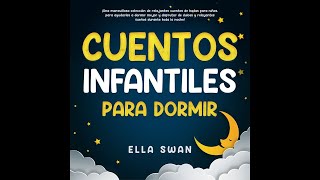 ¡Cuentos Infantiles para una noche de Sueños Pacíficos [upl. by Tudela]