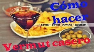 Cómo hacer VERMUT casero Receta paso a paso [upl. by Yrem]