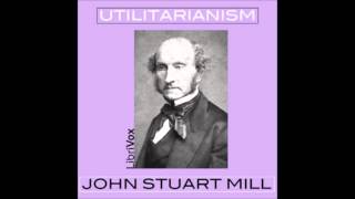 Utilitarianism FULL Audiobook [upl. by Sidell]