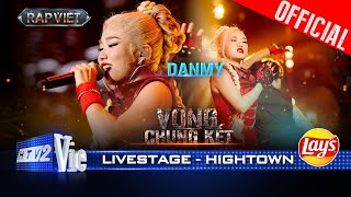 HIGHTOWN  Danmy tinh thần hiphop cả cây kill con beat cực cháy  Rap Việt 2024 Live Stage [upl. by Townshend]