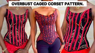 How to Draft an OVERBUST Corset Pattern with an Hourglass Shape [upl. by Entsirhc]