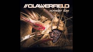 Clawerfield  Come to Light [upl. by Sharline]