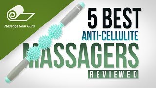 5 Best AntiCellulite Massagers Reviewed [upl. by Hartzell]