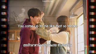 《แปลไทย》 Say Sue Me – So Tender theppyng Nevertheless OST Pt8 [upl. by Aerbma]