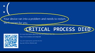 Your PC ran into problem and needs to restart CRITICAL PROCESS DIED [upl. by Limaa]