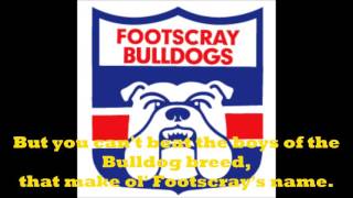 Footscray Bulldogs theme song Lyrics [upl. by Aivirt]