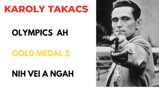 Karoly Takacs [upl. by Anemaj456]